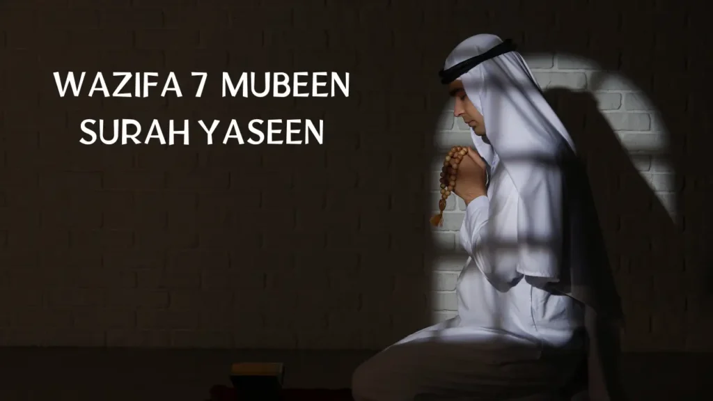 Man praying with tasbeeh for Surah Yaseen 7 Mubeen Wazifa and its powerful spiritual benefits