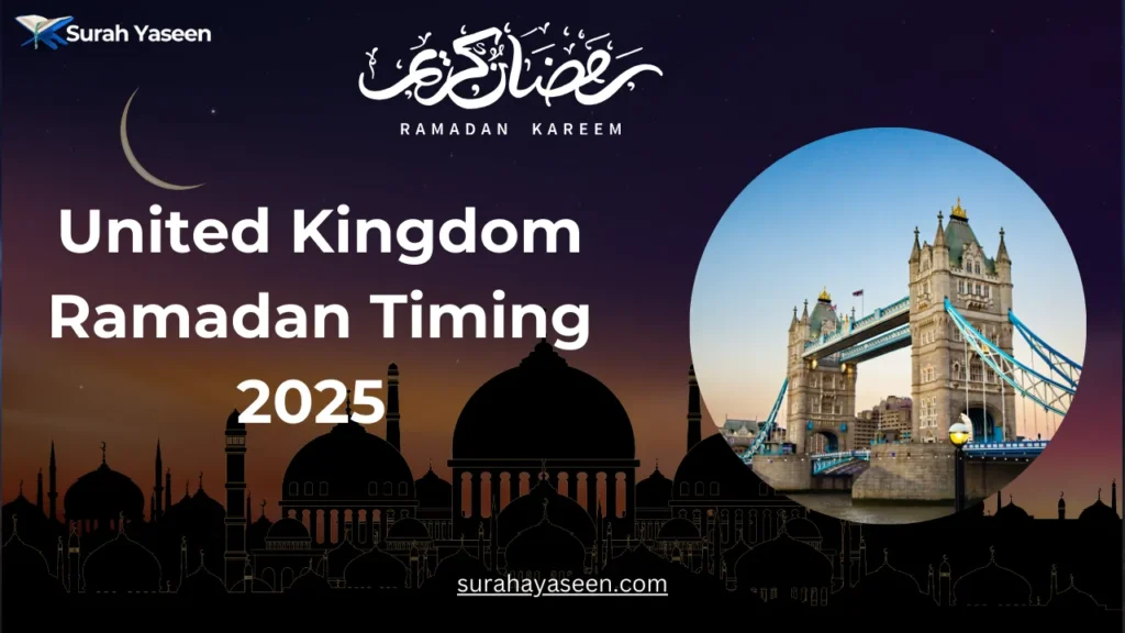 Surah Yaseen - Ramadan Kareem 2025 Timings for United Kingdom