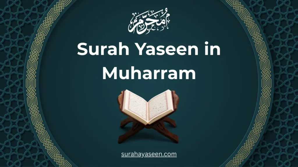 Surah Yaseen in Muharram